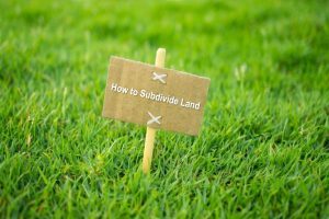 How to Subdivide Land