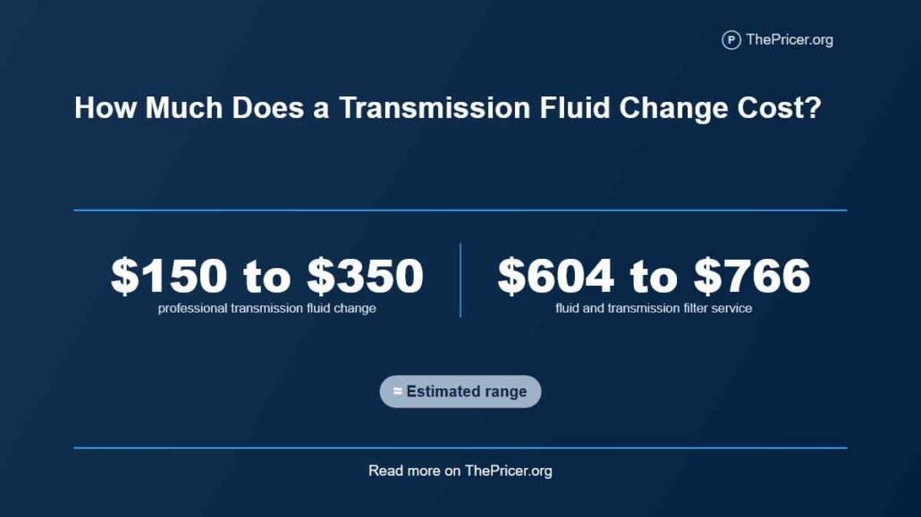 Transmission Fluid Change Cost